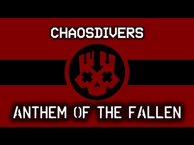 Anthem of the Fallen | CHAOSDIVER ANTHEM | Helldivers 2