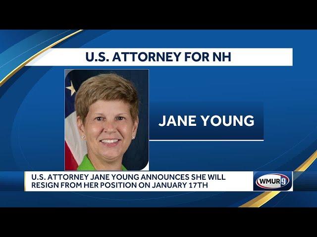 U.S. Attorney Jane Young announces she will resign from her position on January 17