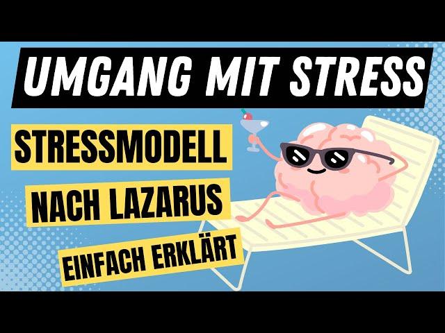 STRESSMODELL nach LAZARUS einfach erklärt (+BEISPIEL) | ERZIEHERKANAL