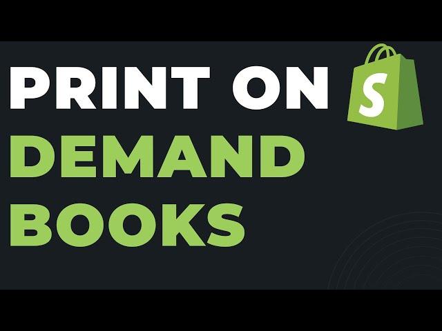 How To Print on Demand Books With Shopify