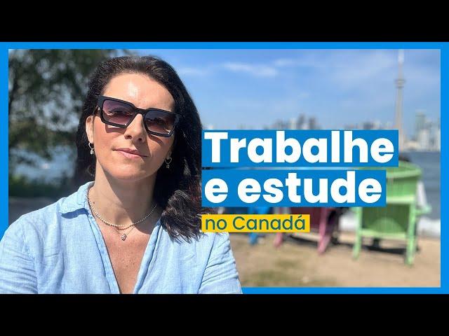 Como estudar e trabalhar no Canadá | Intercultural Intercâmbio