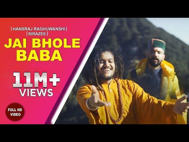 Jai Bhole Baba | Hansraj Raghuwanshi | SIRAZEE | Official Video |