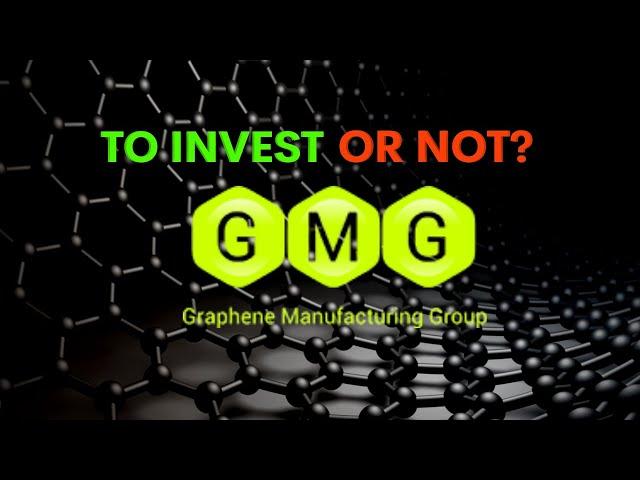 Graphene Manufacturing (GMG.V) - To Invest or Not?