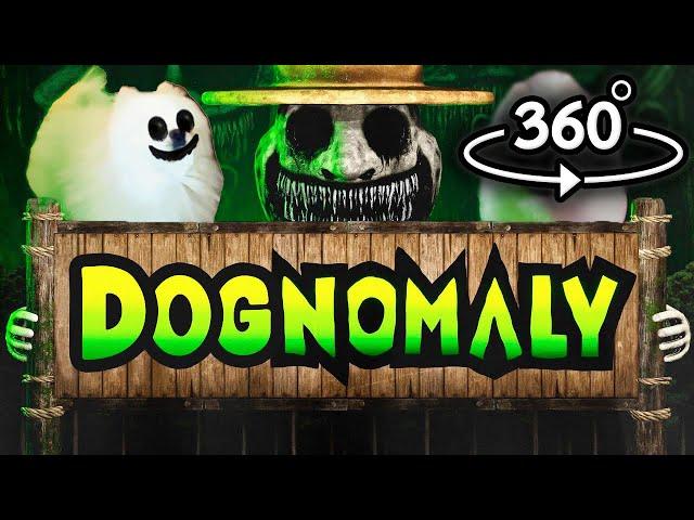 DOGNOMALY | 360° VR