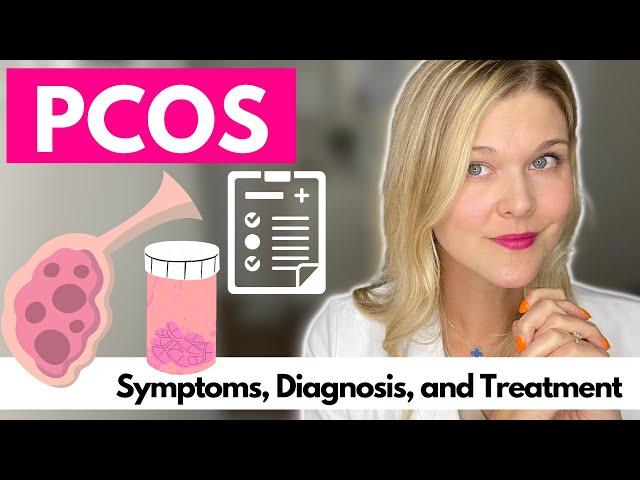 Understanding PCOS Symptoms and Treatment: How To Manage Your PCOS