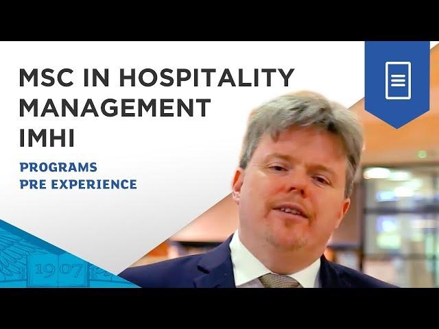 Why should you do this program? - MSc in Hospitality Management IMHI | ESSEC Programs