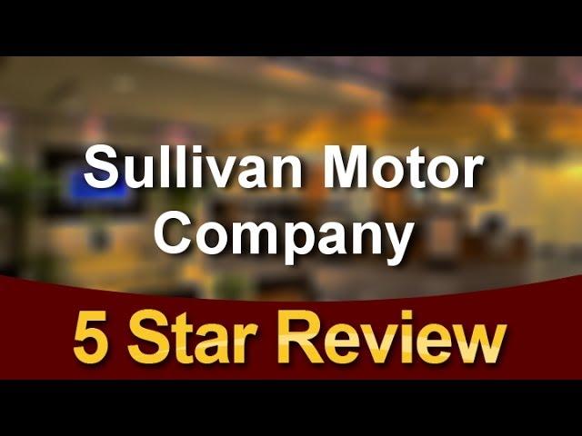 Sullivan Motor Company Mesa Exceptional Five Star Review by Chris M.