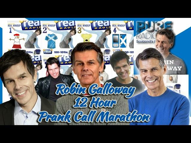 Robin Galloway - 12 Hour Prank Call Marathon ️
