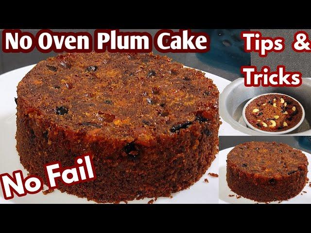 No Fail Christmas Plum Cake Without Oven With Tips And Tricks / Fruit And Nut Cake /Plum Cake Recipe