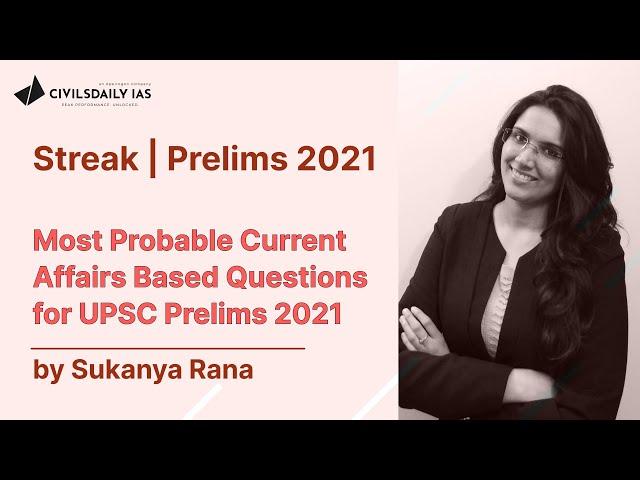 UPSC PRELIMS-2021: Science and Technology Most Probable Questions