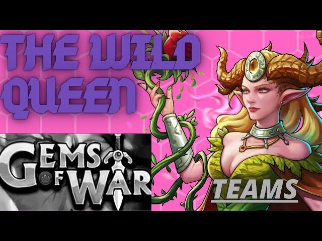 The Wild Queen teams | Gems of War guide 2020 | 2 TWQ teams for PVP, Explore 12 & Guild Wars