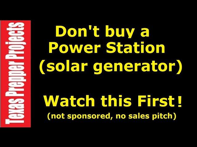Don't buy a portable power station! Start here first! Texas Prepper Projects #prepper #solarpower