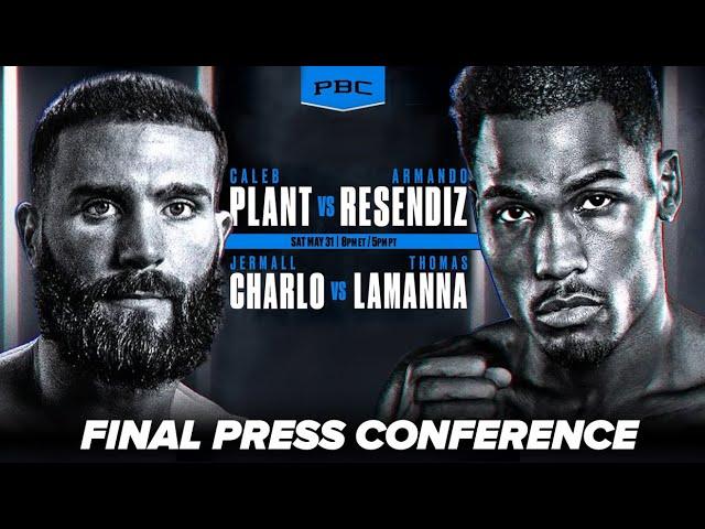 Plant vs Resendiz | Charlo vs LaManna • Final Press Conference
