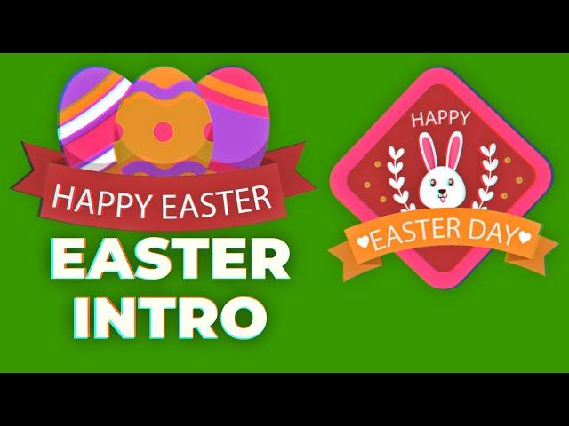 Easter Intro Green Screen Collection - Free to USE