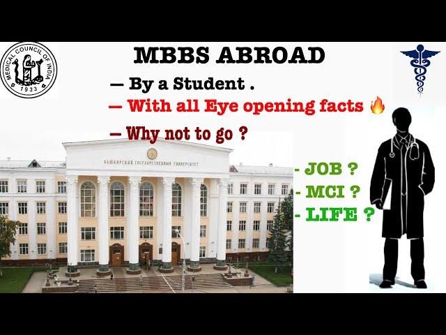 Mbbs Abroad 2020 ,Eye Opening Facts, For Indian Students , By A Student.