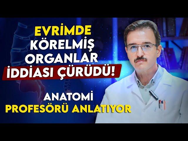 Evrimde Körelmiş Organlar İddiası Çürütüldü! Tartışmalara son verecek video. Prof. Dr. Hakan Atalgın