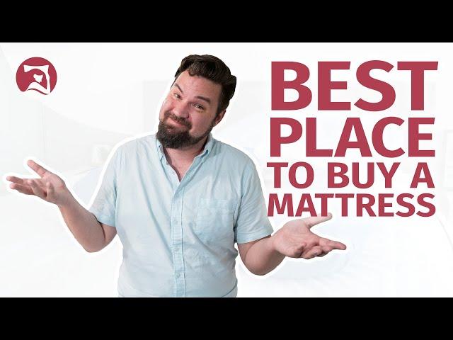 Best Place To Buy A Mattress