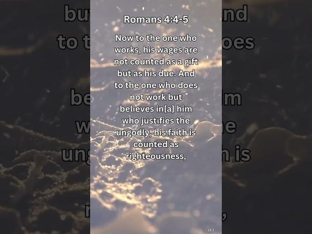 Journey of faith and spiritual growth | Romans 4:4-5 Daily Bible Verse