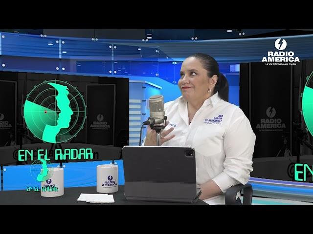 Episodio #11 | T3 En el Radar – Ana García de Hernández precandidata presidencial y ex primera dama