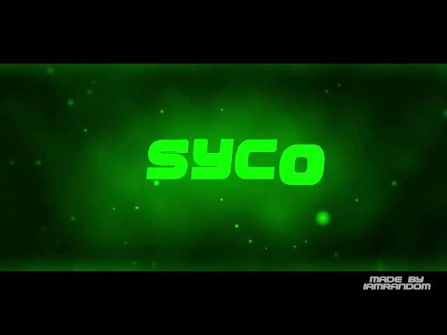 SyCo Plays Intro | by Me