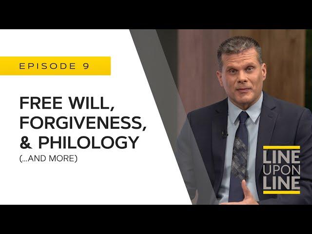 "How Do We Have Free Will If God Knows the Future?" - Q/A about Forgiveness, Philology, & Free Will