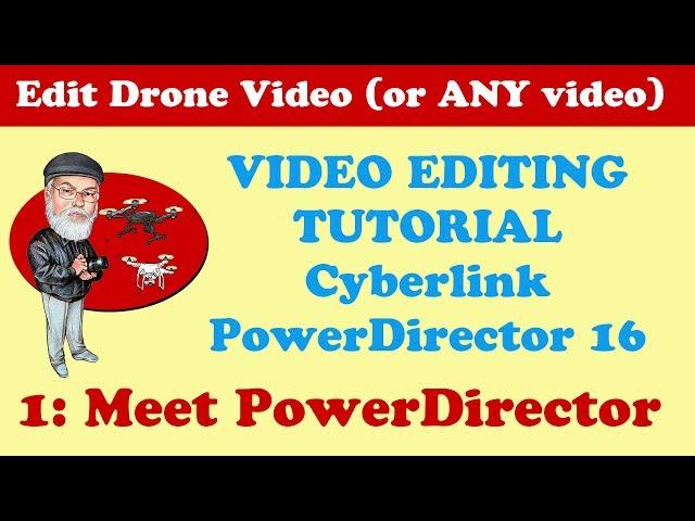 1: How to Edit a Youtube Video for Beginners in PowerDirector 18  / 17 / 365: Edit Tab - Tutorial