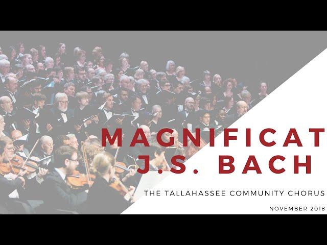 Magnificat by J.S. Bach // The Tallahassee Community Chorus