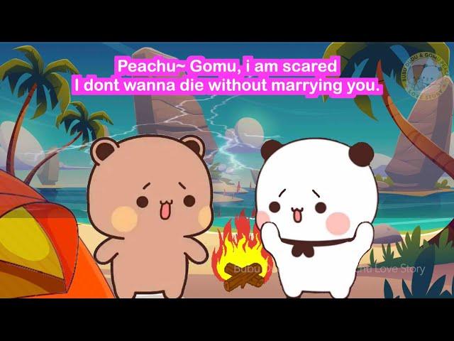 bubu dudu stuck in storm on island- P2 | goma peach | gomu peachu love story