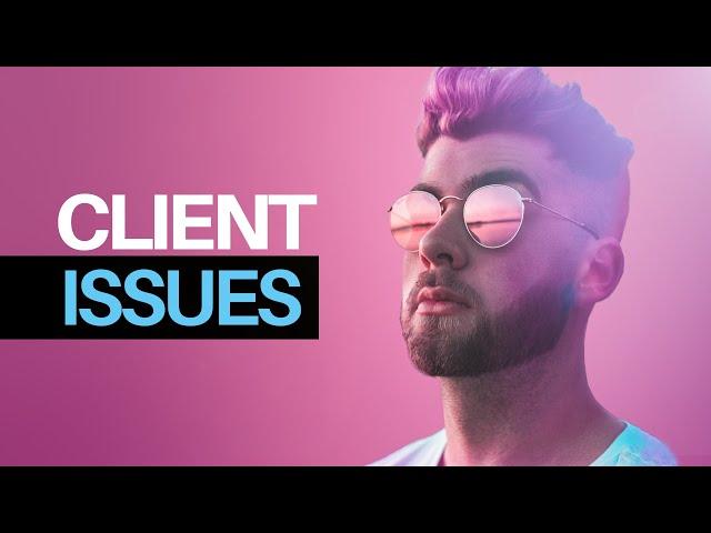 How To Spot A Client From Hell! *My Experience*