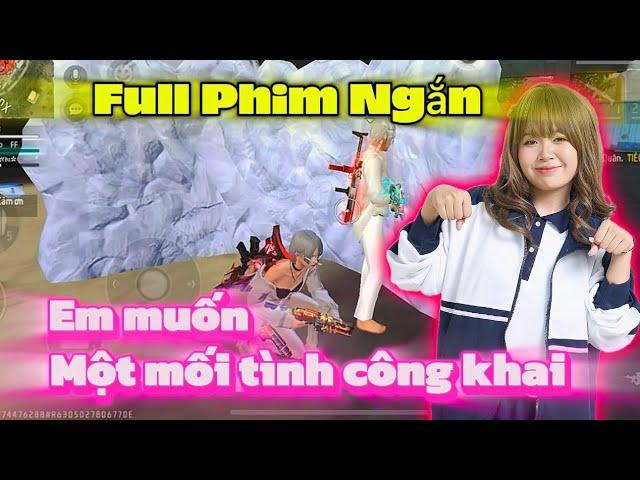 Tik Tok Free Fire: Full Phim Ngắn: ''Em muốn một mối tình công khai'' | Mèo Sợ Yêu