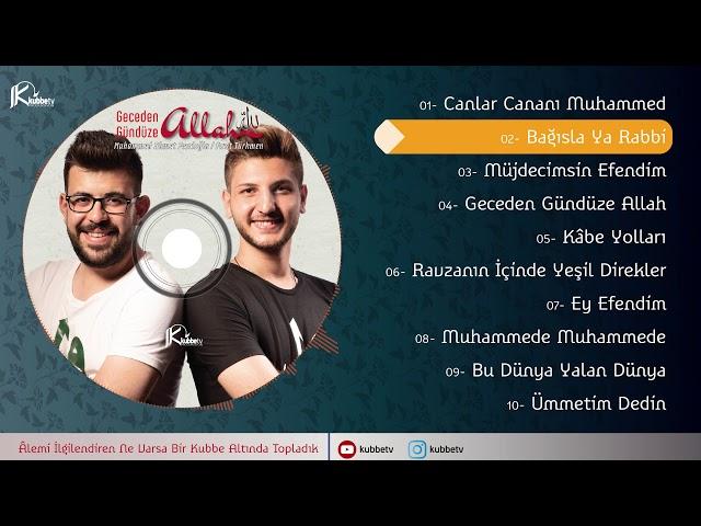 BAĞIŞLA YA RABBİ -FIRAT TÜRKMEN & MUHAMMED AHMET FESCİOĞLU