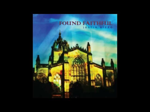 Justin Rizzo & Found Faithful ( Praise With Worship ) 2008 Full Album