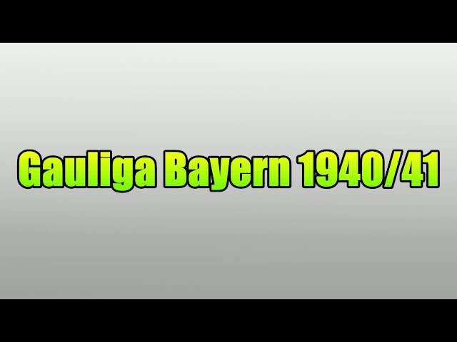 Gauliga Bayern 1940/41