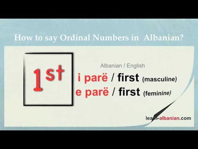 How to learn Albanian ordinal numbers? Learn Albanian