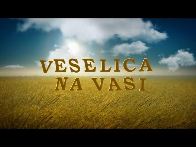 VESELICA NA VASI 3.10.2024