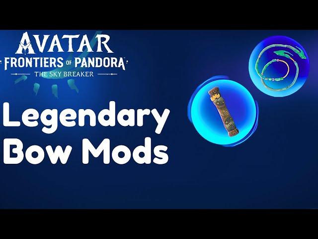 Legendary Bow Mods | The Sky Breaker | Avatar Frontiers Of Pandora