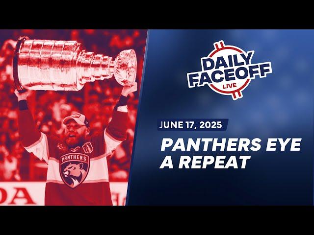 The Stanley Cup is in the Building: Panthers Eye A Repeat | Daily Faceoff LIVE w/Frank Seravalli