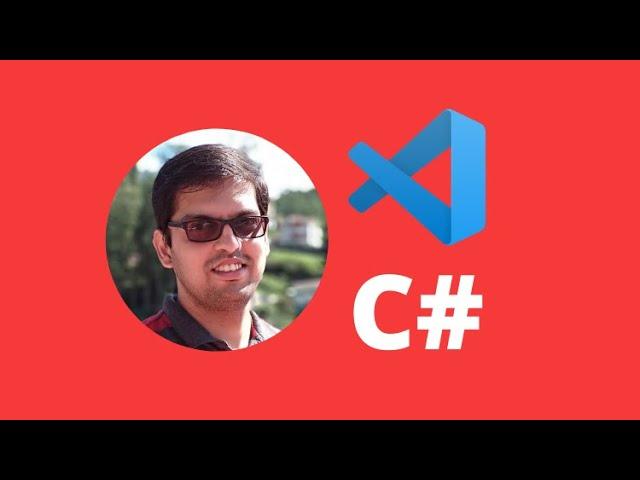 Visual Studio Code for C# .NET Developers - Course Preview
