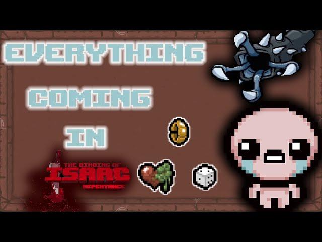 EVERYTHING WE KNOW  IN THE NEW Binding of Isaac DLC: Repentance