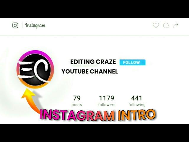 How To Make Instagram Intro In Kinemaster ll Editing Craze ll