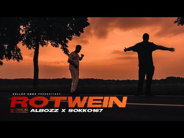 ALBOZZ & SOKKO167 - ROTWEIN (Prod. by Armin Monte)