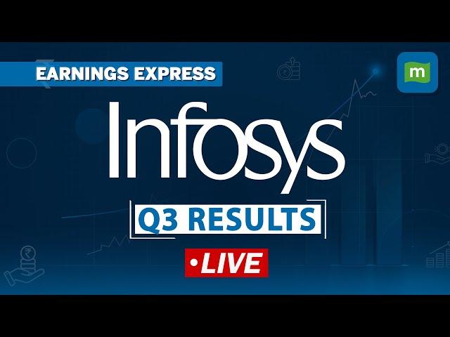 Live: Infosys Reports Q3 Earnings | Infosys Q3 Results | Quarterly Performance | Earning  Express