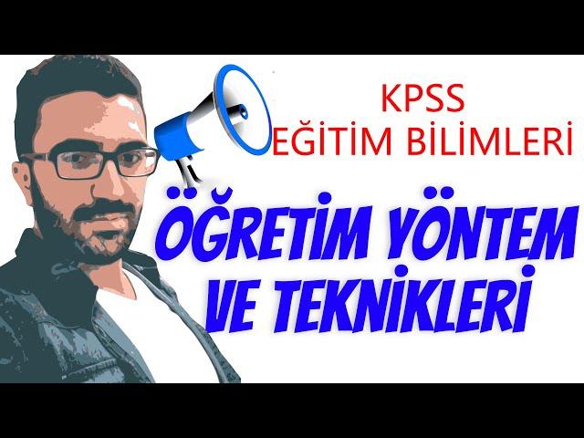 öğretim yöntem ve teknikleri genel tekrar 35 dk bitir kpss açıklamalı özet kavram hap bilgiler