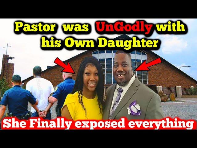 Woman Tells All on Her Pastor Dad He Was My Boyfriend for Years