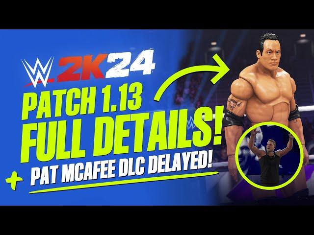 WWE 2K24 Patch 1.13: Full Details, DLC Delayed, New Unlockables, Patch Notes & More!