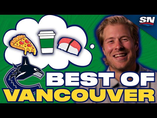 Canucks Players Rave About Vancouver's Best Spots