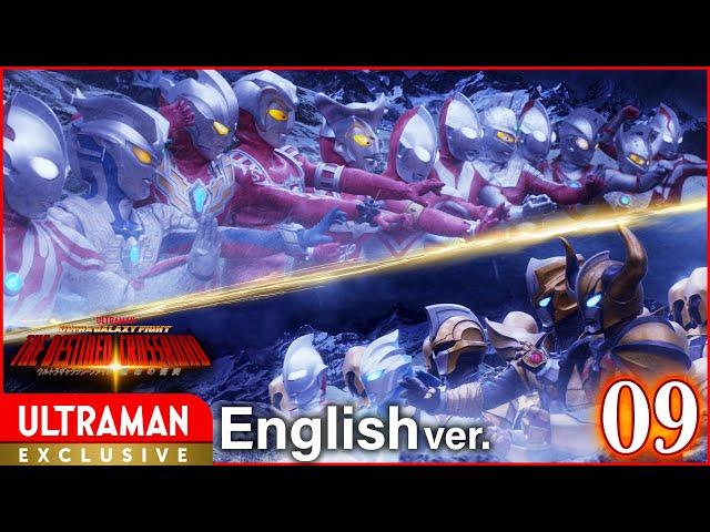 [ULTRAMAN] Episode 9 ULTRA GALAXY FIGHT: THE DESTINED CROSSROAD English ver. -Official-