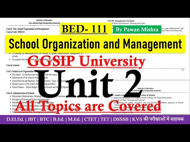 School Organization and Management - SOM | Unit 2 | B.Ed. Semester 1 | Pawan Mishra