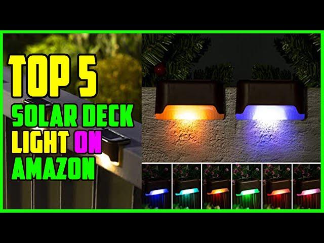 TOP 5 Best Solar Deck Light Reviews 2023