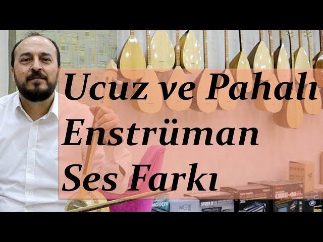 Ucuz ve Pahalı Enstrüman Arasındaki Ses Farkı